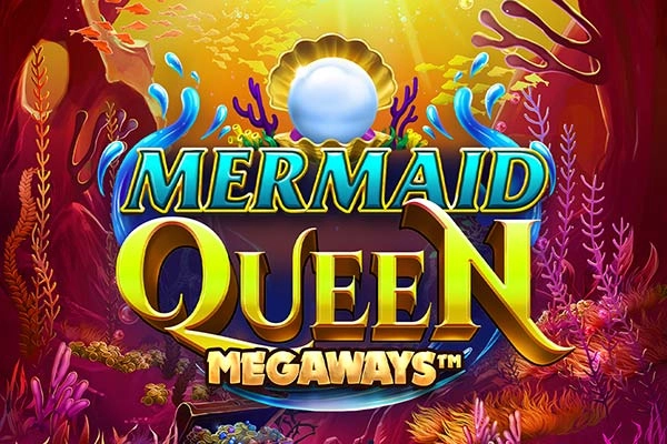 Mermaid Queen Megaways